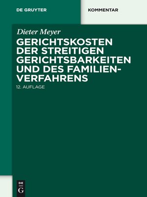 cover image of Gerichtskosten der streitigen Gerichtsbarkeiten und des Familienverfahrens